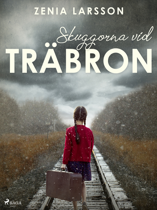 Titeldetaljer för Skuggorna vid träbron av Zenia Larsson - Tillgänglig